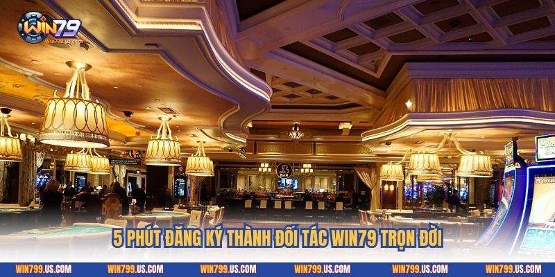5 phút đăng ký thành đối tác Win79 trọn đời