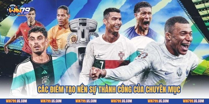Các điểm tạo nên sự thành công của chuyên mục