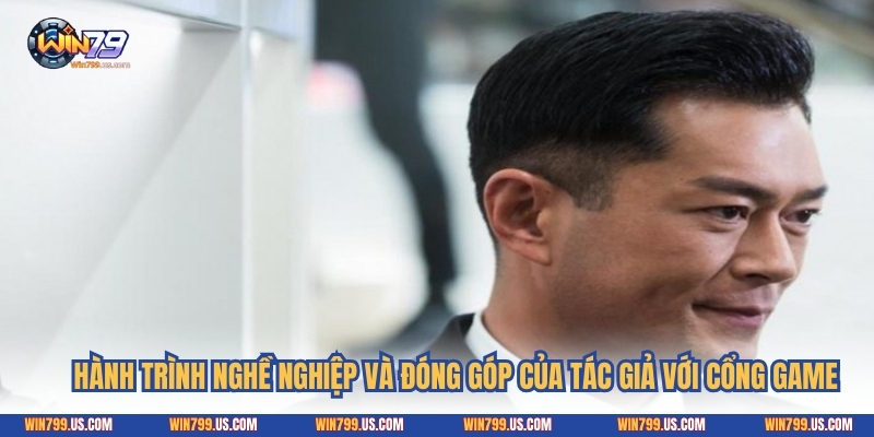 Hành trình nghề nghiệp và đóng góp của tác giả với cổng game
