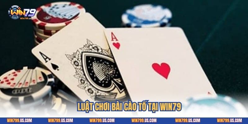 Luật chơi bài cào tố tại Win79