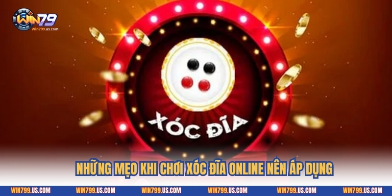 Những mẹo khi chơi xóc đĩa online nên áp dụng