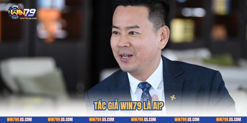 Tác giả Win79 là ai?